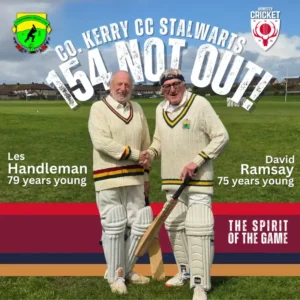 Kerry CC Stalwarts Joe Handleman and Dave Ramsay - 154 Not Out!